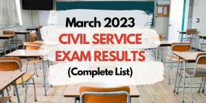 March 2023 Civil Service Exam Results