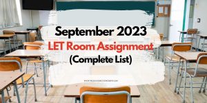 September 2023 LET Room Assignment